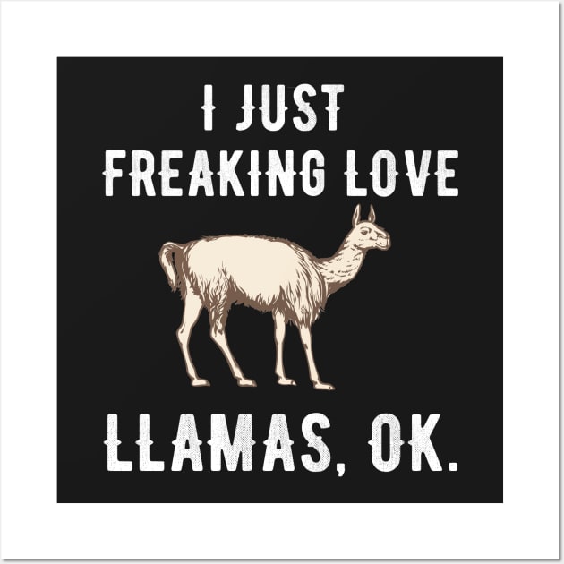 I just freaking love llamas ok Wall Art by captainmood